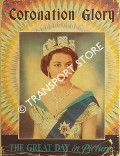 Coronation Glory: A Pageant of Queens 1559 - 1953 by BECKLES, Gordon